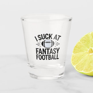 Ich Sind zum Kotzen bei Fantasy Football Sport Lie Schnapsglas