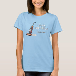 Ich Sind zum Kotzen für Jesus - Church Janitor Des T-Shirt