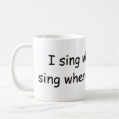 Ich singe, wann immer ich Tasse singe (Links)