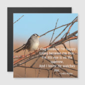Ich singe, weil ich glücklich Sparrow bin Magnetkarte (Vorne/Hinten)