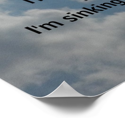 ICH SINKE Poster (Ecke)
