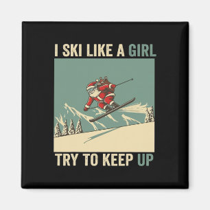 Ich skie wie ein Mädchen Santa Lustiges Weihnachte Magnet