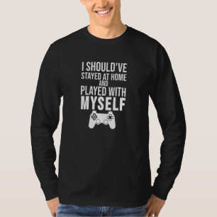 Ich sollte auf Zuhause Bleibe werden, die mit mein T-Shirt