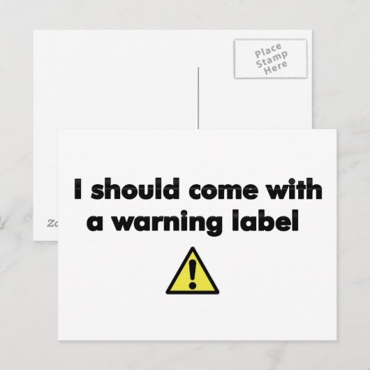 Ich sollte ein Warnschild mitbringen Postkarte (Vorne/Hinten)