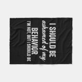 Ich sollte mich meines Verhaltens als grafische Ne Fleecedecke (Vorderseite (Horizontal))