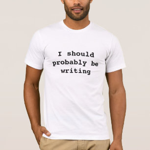 Ich sollte vermutlich schreiben T-Shirt