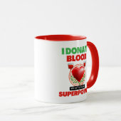 Ich spende Blut, was deine Supermacht ist Tasse (VorderseiteRechts)