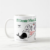 Ich spende wenn von RoseWrites Kaffeetasse (Links)