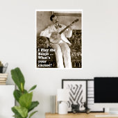 Ich spiele Banjo ... Poster (Heimbüro)