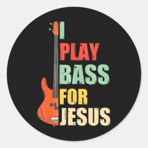 Ich spiele Bass für Jesus Runder Aufkleber