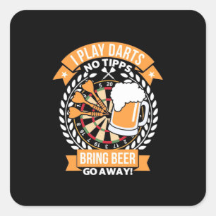 Ich spiele Darts, die Bier wegbringen Quadratischer Aufkleber