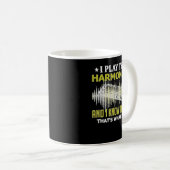 Ich spiele die Harmonica und ich kenne die Dinge,  Kaffeetasse (VorderseiteRechts)