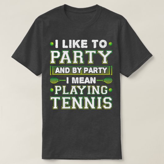 Ich spiele gerne Tennis T-Shirt (Design vorne)