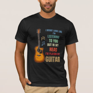 Ich spiele Gitarre in meinem Kopfgeschenk T-Shirt