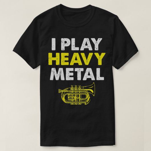 Ich spiele Heavy Metal Funny Mellophone Horn T-Shirt (Design vorne)