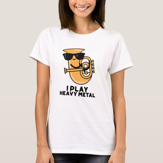 Ich spiele Heavy Metal Funny Tuba Pub T-Shirt (Vorderseite)