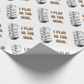 Ich spiele im Schlamm Geschenkpapier (Ecke)