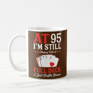 Ich spiele immer noch ein volles Deck Karten 95. G Kaffeetasse