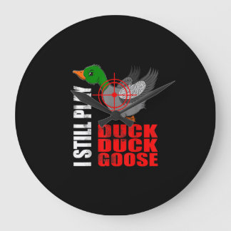 Ich spiele immer noch Entenente Gänse Funny Duck J Große Wanduhr