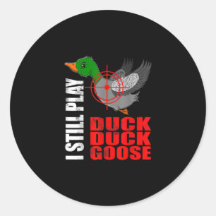 Ich spiele immer noch Entenente Gänse Funny Duck J Runder Aufkleber