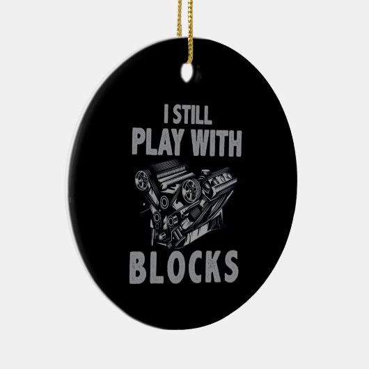 Ich spiele immer noch mit Blockrennen Keramik Ornament (Rechts)