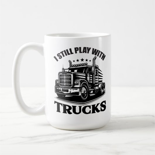 Ich Spiele Immer Noch Mit Lastwagen Kaffeetasse (Links)