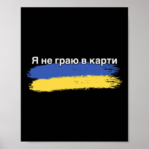 Ich spiele keine Karten Ukrainische Flagge Unterst Poster