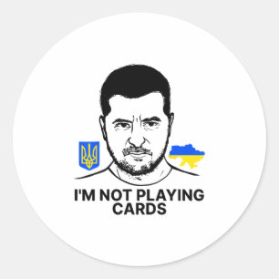 Ich spiele keine Karten Zelensky Trump Unterstützu Runder Aufkleber