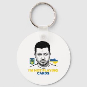 Ich spiele keine Karten Zelensky Trump Unterstützu Schlüsselanhänger