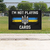 Ich spiele keine Karten - Zelensky Worte 2025 Banner (Insitu)