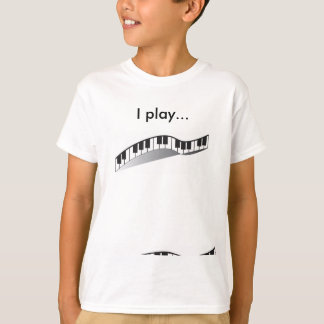 Ich spiele Klaviert-shirt T-Shirt