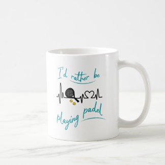 Ich spiele lieber Padel Kaffeetasse