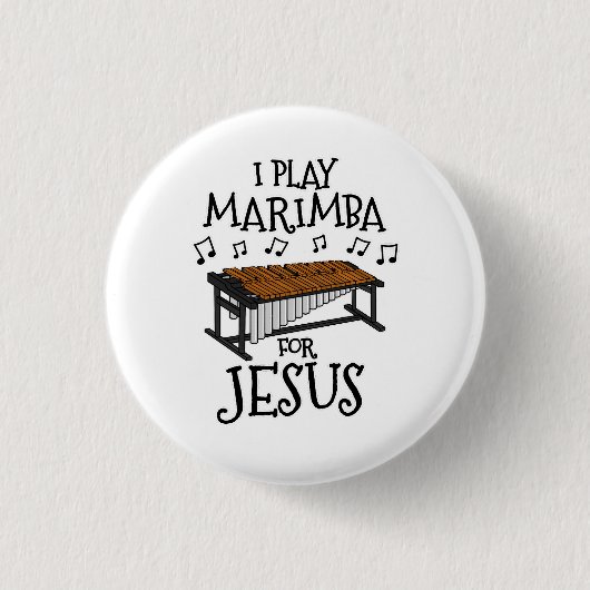 Ich spiele Marimba für Jesus, Christlich Perkussio Button (Vorderseite)