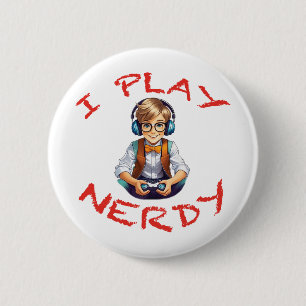 Ich spiele Nerdy Gamer Button