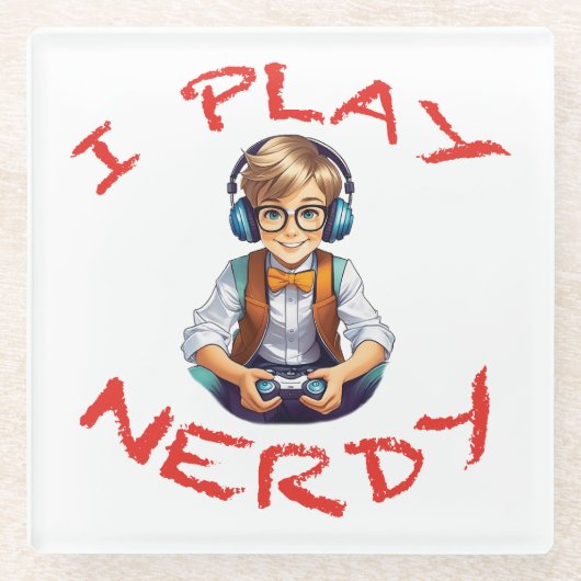 Ich spiele Nerdy Gamer Glasuntersetzer (Vorderseite)