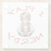 Ich spiele Nerdy Gamer Glasuntersetzer (Rückseite)