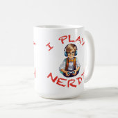 Ich spiele Nerdy Gamer Kaffeetasse (VorderseiteRechts)