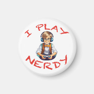 Ich spiele Nerdy Gamer Magnet