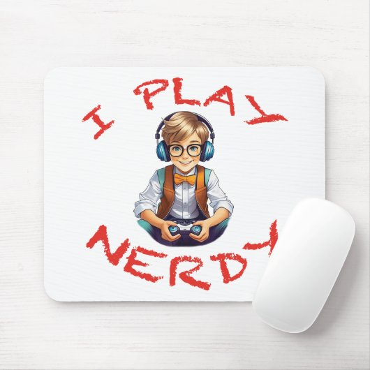 Ich spiele Nerdy Gamer Mousepad (Mit Mouse)