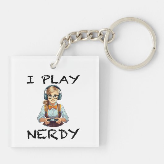 Ich spiele Nerdy Gamer Schlüsselanhänger (Rückseite)