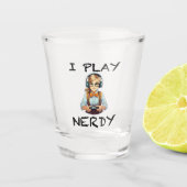 Ich spiele Nerdy Gamer Schnapsglas (Vorderseite)