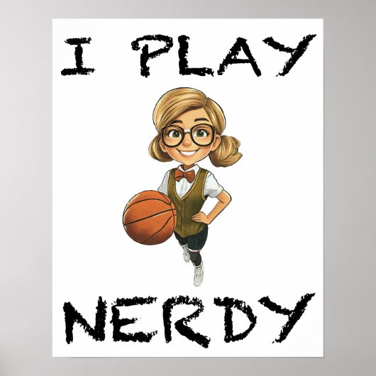 Ich spiele Nerdy Poster (Vorne)