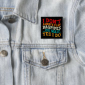 Ich spiele nicht immer Bagpipe. Oh, warte ja, ich Button (Beispiel)