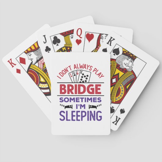 Ich spiele nicht immer Bridge, manchmal schlafe ic Spielkarten (Rückseite)