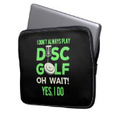 Ich spiele nicht immer Disk Golf Laptopschutzhülle (Vorderseite Links)