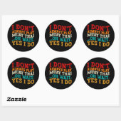 Ich spiele nicht immer Muay Thai, Oh, warte ja, ic Runder Aufkleber (Blatt)