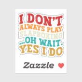 Ich spiele nicht immer Slapboxing Oh, warte ja, ic Aufkleber (Blatt)