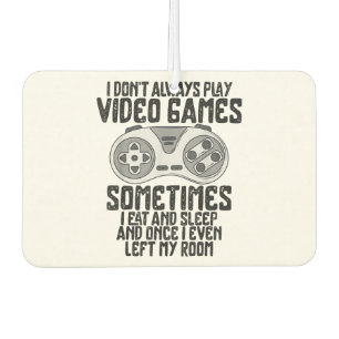 Ich Spiele Nicht Immer Videospiele Gaming Humor Lu Autolufterfrischer