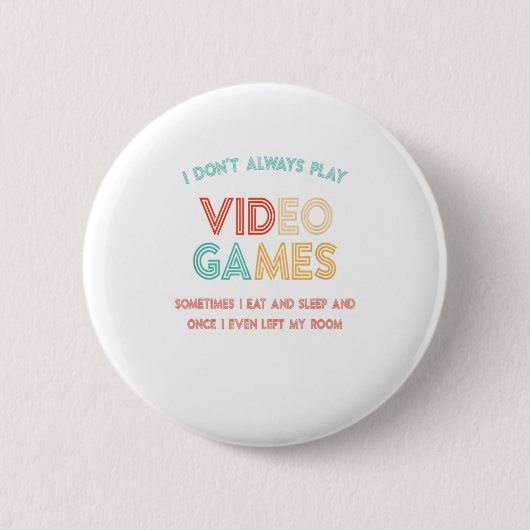 Ich spiele nicht immer Videospiele, Geschenke Button (Vorderseite)