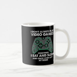 Ich Spiele Nicht Immer Videospiele Lustiger Gamer Kaffeetasse